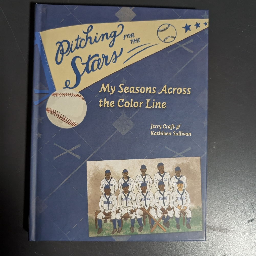 🦩NEW Hardcover Book Pitching For The Stars By Jerry Craft & Kathleen Sullivan